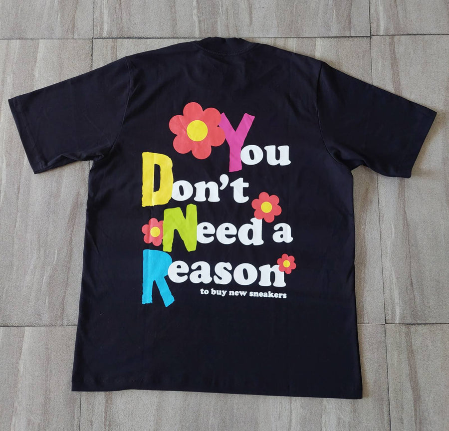 Pimpkicks You Don't Need A Reason Black Shirt